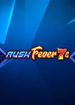 Rush Fever 7s Deluxe